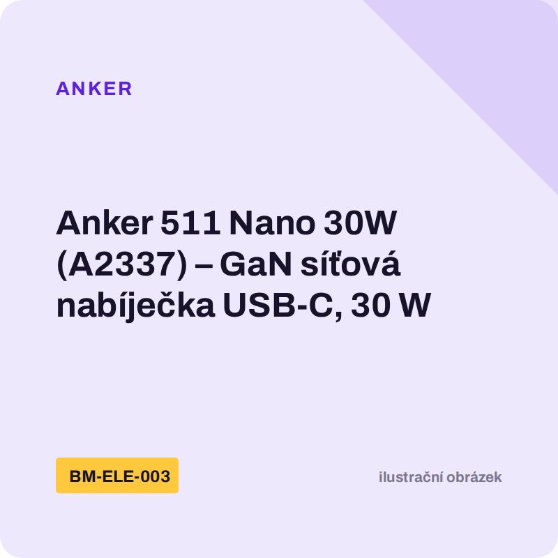 Anker 511 Nano 30W (A2337) – GaN síťová nabíječka USB-C, 30 W