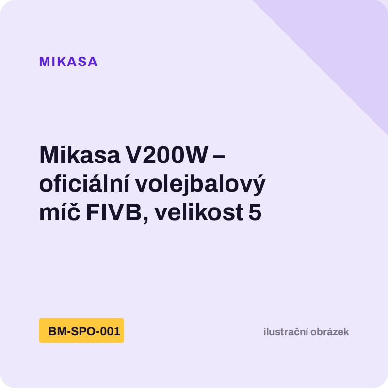 Mikasa V200W – oficiální volejbalový míč FIVB, velikost 5