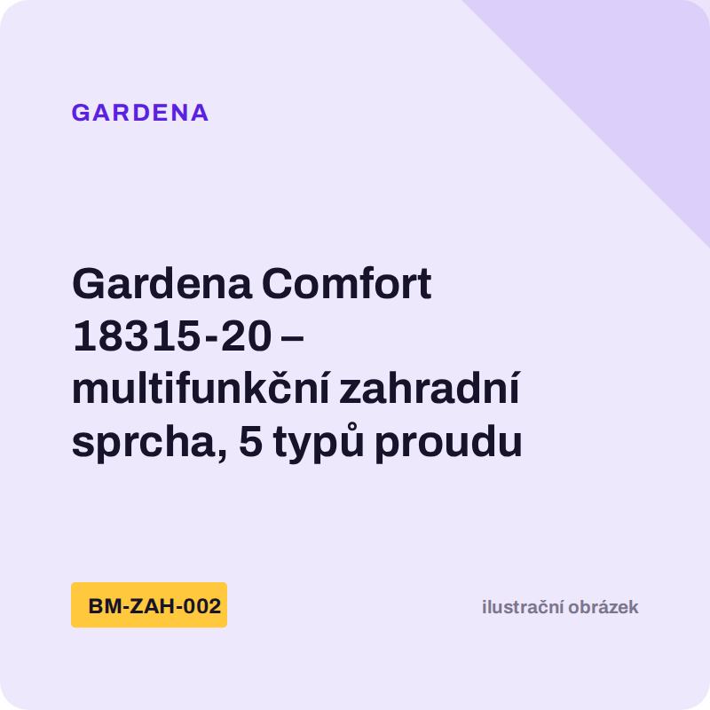 Gardena Comfort 18315-20 – multifunkční zahradní sprcha, 5 typů proudu